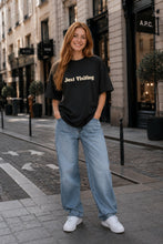 Load image into Gallery viewer, Just Visiting Because None Of Us Live Here Forever T-Shirt