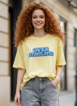Load image into Gallery viewer, Overstimulated Send Help T-Shirt