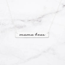 Carregar imagem no visualizador da galeria, Mama Bear Personalized Quote Bar Necklace
