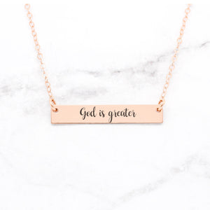 God Is Greater Personalized Quote Bar Necklace