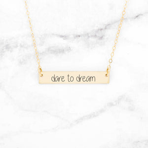 Dare to Dream Personalized Quote Bar Necklace