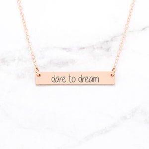 Dare to Dream Personalized Quote Bar Necklace