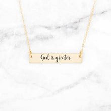 Ladda upp bild till gallerivisning, God Is Greater Personalized Quote Bar Necklace
