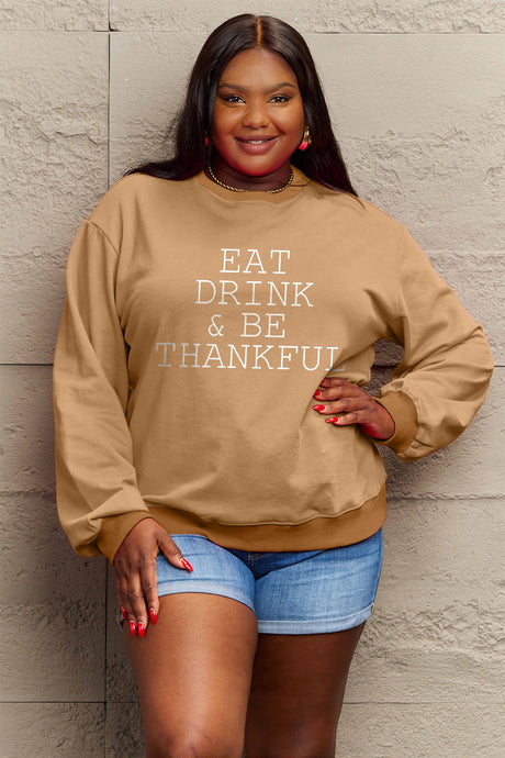 Simply Love EAT DRINK & BE THANKFUL Sweatshirt