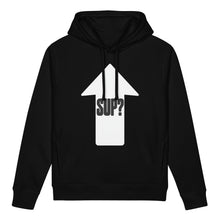 Load image into Gallery viewer, Black women’s organic cotton side pocket hoodie sweatshirt with white upward arrow and black SUP? graphic by Little Yellow Bungalow.
