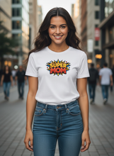Carregar imagem no visualizador da galeria, Saving The Day Super MOM Comic Book Energy T-Shirt
